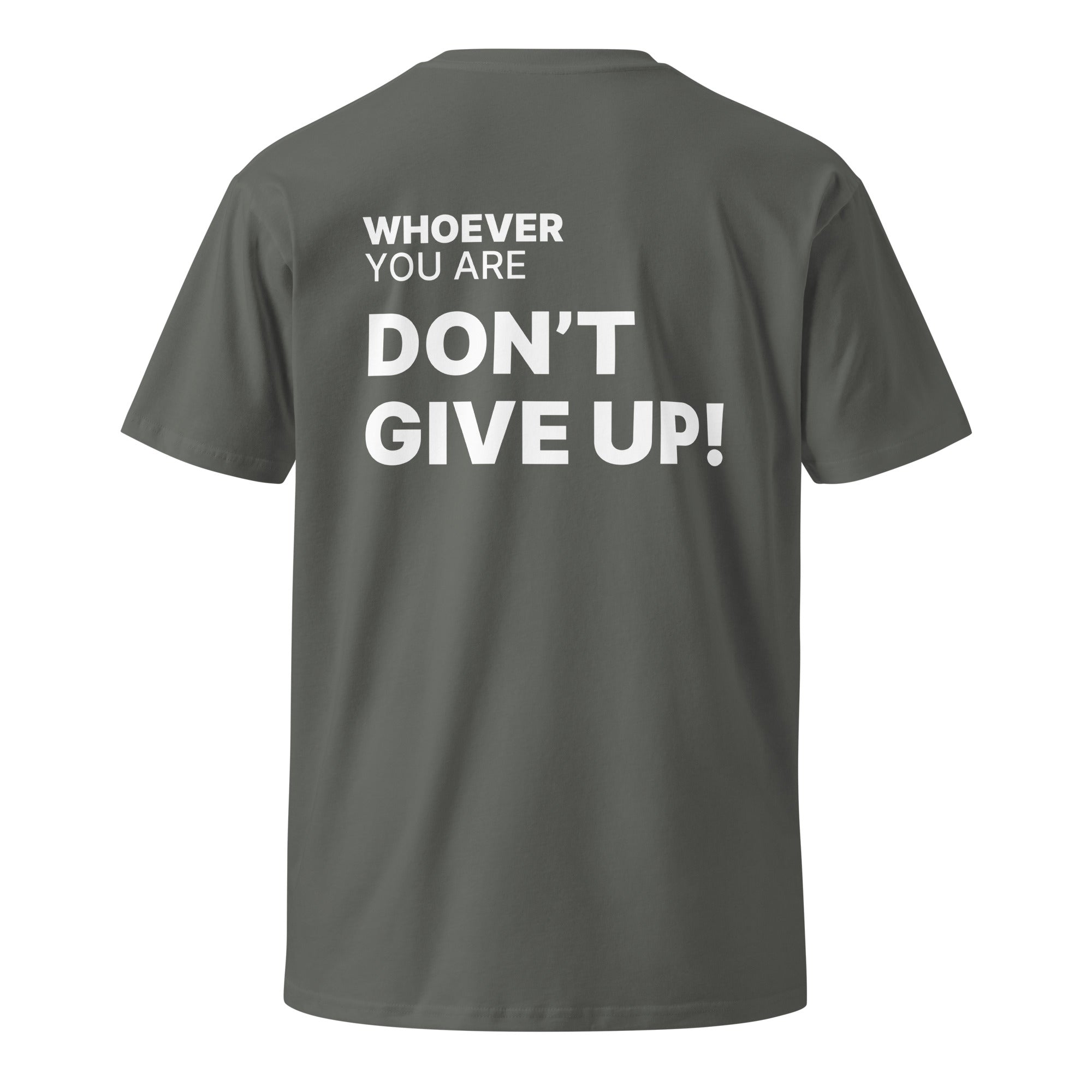 Gray Don’t Give Up! motivational t-shirt with meaningful back print