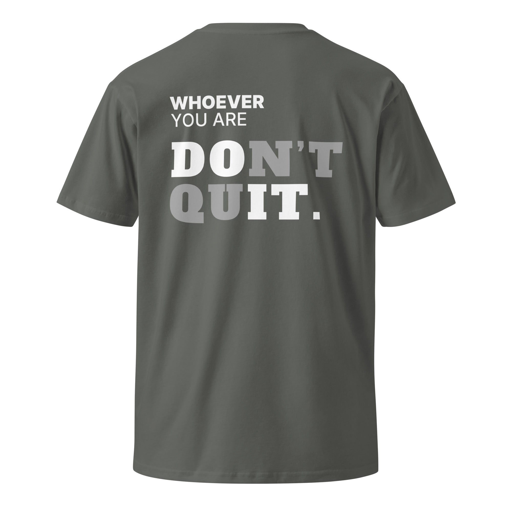 Gray Don’t Quit motivational t-shirt with meaningful back print